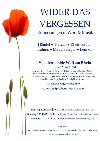 Wider das Vergessen - Chorkonzert des Vokalensembles Weil am Rhein